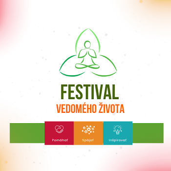 Festival Vedomého Života 5.ročník - ZRUŠENÉ