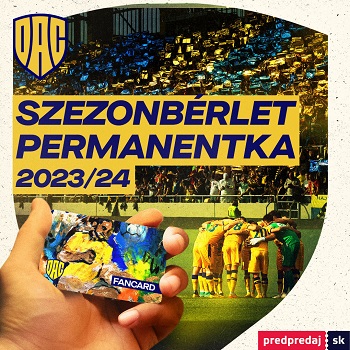 permanentka DAC 2023/24 ; 2023/24-as DAC szezonbérlet