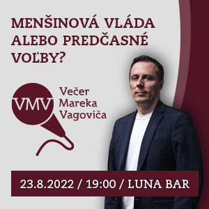 Večer Mareka Vagoviča: Menšinová vláda alebo predčasné voľby?