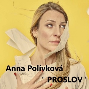 Anna Polívková - Proslov