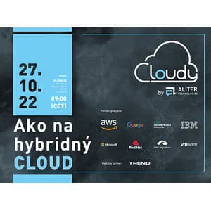 CLOUDY: Ako na hybridný cloud 2022